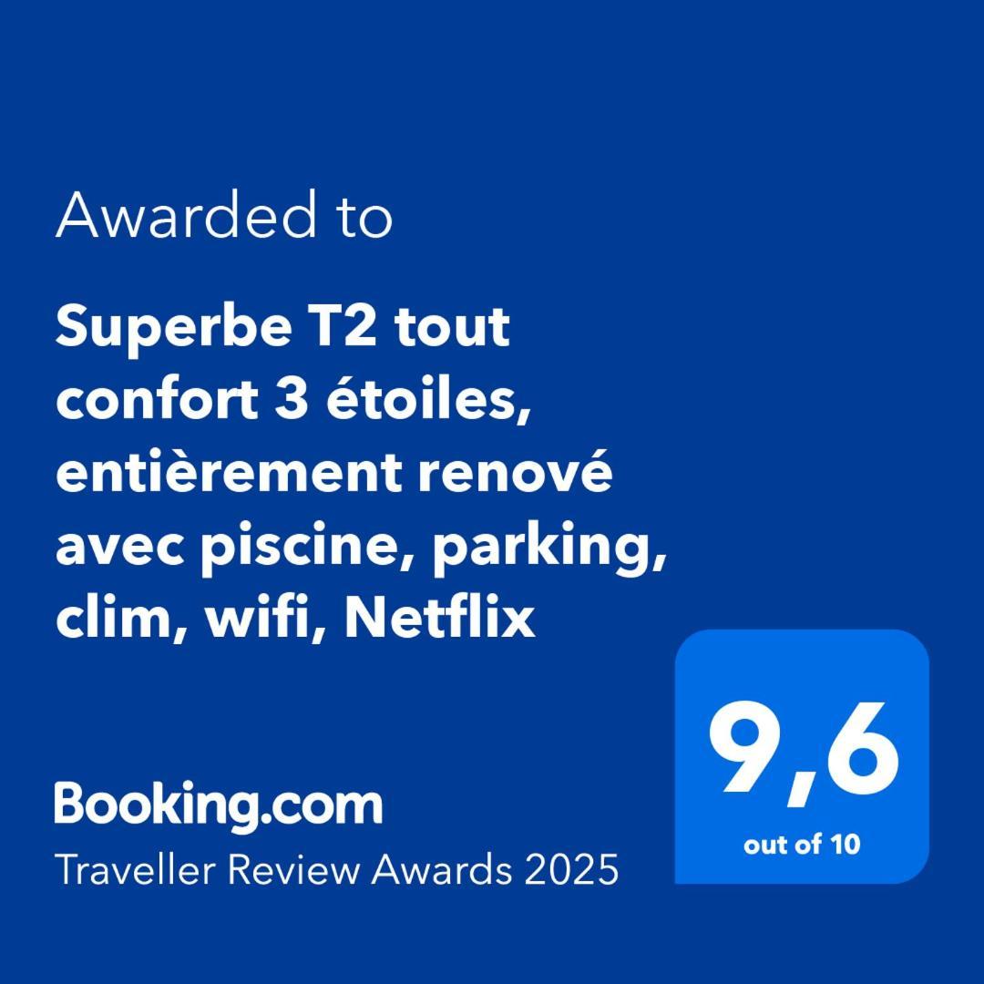 Superbe T2 Tout Confort 3 Etoiles, Entierement Renove Avec Piscine, Parking, Clim, Wifi, Netflix 라그랑모트 외부 사진
